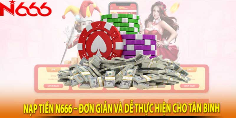 Giải quyết vấn đề khi nạp tiền N666